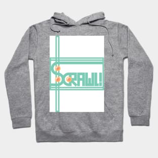 scrawl! Hoodie